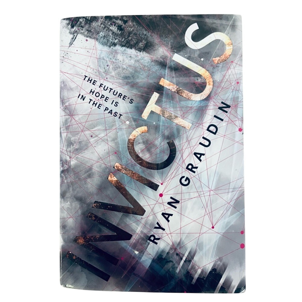 Invictus by Ryan Graudin Hardcover YA Science Fiction Book Time Travel Novel